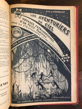 Les Aventuriers du ciel. Voyages extraordinaires d'un petit parisien dans la stratosphère, la Lune et les planètes.. NIZEROLLES René Marcel de ...