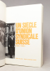 Un siècle d'union syndicale suisse. 1880-1980.. Collectif: