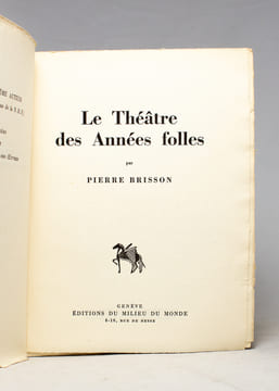 Le Théâtre des Années folles.. BRISSON Pierre: