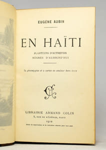 En Haïti, planteurs d'autrefois, nègres d'aujourd'hui.