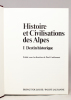 Histoire et civilisation des Alpes. I: Destin historique. II: Destin humain.. GUICHONNET Paul (dir.) et al: