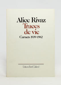 Traces de vie. Carnets 1939-1982.