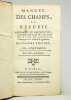 Manuel des champs, ou recueil amusant et instructif concernant tout ce qui est le plus n&eacute;cessaire et le plus utile, pour vivre &agrave; la campagne avec ...