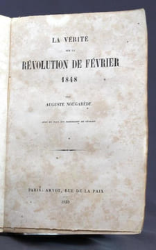 La vérité sur la révolution de février 1848.. NOUGAREDE Auguste: