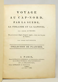 Voyage au Cap-Nord par la Suède, la Finlande et la Laponie. Collection de planches.