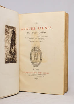 Les amours jaunes. Ça - Les amours jaunes - Raccrocs - Sérénade des sérénades - Armor - Les gens de mer - Rondels pour après.. CORBIÈRE Tristan: