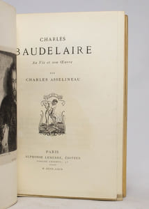 Charles Baudelaire. Sa Vie et son Oeuvre.