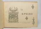 Le Sphinx. &Eacute;pop&eacute;e lyrique en 16 tableaux. Po&egrave;me et musique de Georges Fragerolle. Ombres et d&eacute;cors de Am&eacute;d&eacute;e Vignola.. FRAGEROLLE Georges; VIGNOLA ...
