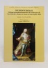Couronne royale. Colloque international autour du 300e anniversaire de l'accession de la Maison de Savoie au trône royal de Sicile. Annecy, 12 et 13 ...