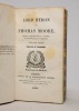 Lord Byron et Thomas Moore. Poésies, traduites par M. A. Pichot, Madame Belloc, M. E. Henrion. Avec une notice par M. C. Nodier.. BYRON Lord: