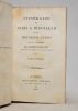 Itinéraire de Paris à Jérusalem et de Jérusalem à Paris.. CHATEAUBRIAND Vicomte de: