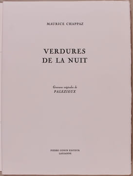 Verdures de la nuit.. PALEZIEUX Gérard de; CHAPPAZ Maurice: