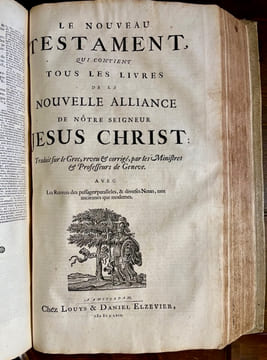 La sainte Bible, qui contient le Vieux et le Nouveau Testament : édition nouvelle, faite sur la version de Genève, reveuë et corrigée, enrichie, outre ...