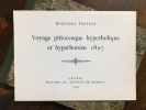 Voyage pittoresque hyperbolique et hyperborréen. Dédié à Mme K. Töpffer. 1827.. TÖPFFER Rodolphe: