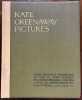 Kate Greenaway Pictures. From Originals Presented by Her to John Ruskin and Other Personal Friends (hitherto unpublished). With an Appreciation by H. ...