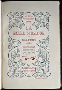 La belle musique. Entretiens pour les enfants calligraphiés et ornés par l'auteur. Illustrés par André Devambez.