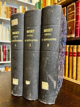 Guide théorique et pratique du fabricant d'alcools et du distillateur.. BASSET Nicolas: