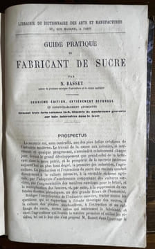 Guide théorique et pratique du fabricant d'alcools et du distillateur.. BASSET Nicolas: