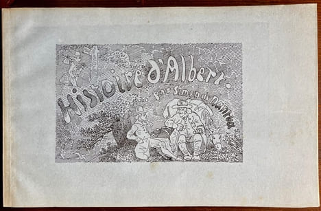 Histoire d'Albert par Simon de Nantua.. TÖPFFER Rodolphe: