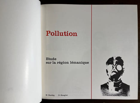 La pollution. Étude sur la région lémanique.. BAETTIG Michel; HAEGLER Daniel: