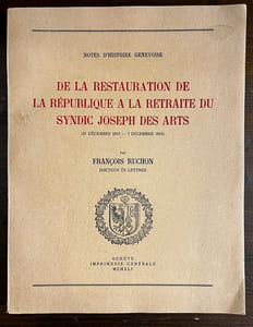 De la Restauration de la République à la retraite du syndic Joseph des Arts (31 décembre 1813 - 7 décembre 1818).