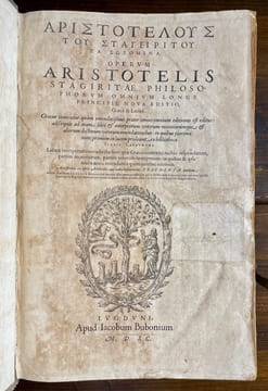 Operum Aristotelis Stagiritae Philosophorum Omnium Longe Principis, Nova Editio Graece & Latine. Graecus contextus quam emendatissime praeter omnes ...