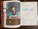Topaze. Pièce en quatre actes.. PAGNOL Marcel: