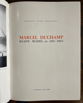 Hommage à Marcel Duchamp. Ready-Mades, etc. (1913-1964).. [DUCHAMP Marcel] SCHWARTZ Arturo; HOPPS Walter; LINDE Ulf: