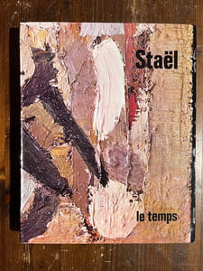 Nicolas de Staël présenté par André Chastel. Lettres de Nicolas de Staël annotées par Germain Viatte. Catalogue raisonné des peintures établi par Jacques Dubourg et Françoise de Staël.