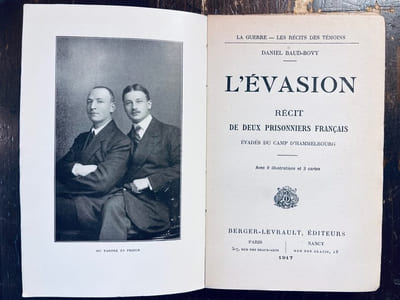 L'évasion. Récit de deux prisonniers français évadés du camp d'Hammelbourg.