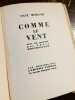 Comme le vent.. MORAND Paul: