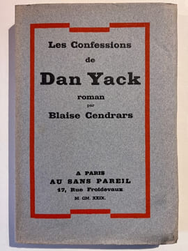 Le plan de l'aiguille - Les confessions de Dan Yack.. CENDRARS Blaise: