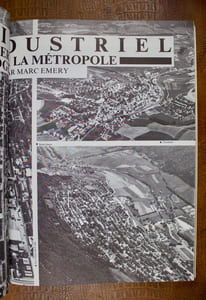 Il était une fois l'industrie. Zurich - Suisse romande : paysages retravaillés. Quelques exemples d'occupation industrielle du territoire.