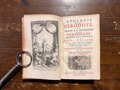 Apologie pour Hérodote. Ou Traité de la Conformité des Merveilles anciennes et modernes.