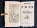 Die Geschichte von Hindostan aus dem Persischen und nach der zweyten verbesserten englischen Ausgabe ins Deutsche übersetzt. [avec] Abhandlungen zur ...