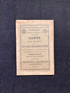 Carte des étapes de la province de Constantine avec l'indication des distances d'après les derniers documents officiels.