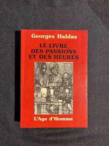 Le livre des passions et des heures.