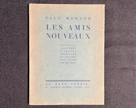 Les amis nouveaux.. MORAND Paul: