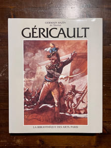 Théodore Géricault: Étude critique, documents et catalogue raisonné. Tome II: L'oeuvre. Période de formation.