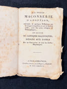 La vraie maçonnerie d'adoption, précédée de quelques réflexions sur les loges irrégulières et sur la société civile, avec des notes critiques et philosophiques, et suivie de cantiques maçonniques dédiées aux dames par un chevalier de tous les ordres maçonniques. par [GUILLEMANI DE SAINT-VICTOR]: - Image 1