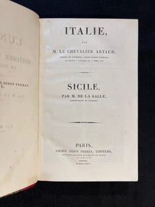Italie, par M. le chevalier Artaud. Sicile, par M. de La Salle.