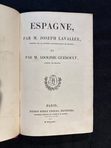 Espagne [et] Espagne depuis l'expulsion des Maures jusqu'à l'année 1847. Îles baléares et pithyuses par M. Frédéric Lacroix. Sardaigne, par M. le président de Grégory. Corse par M. Friess de Colonna.