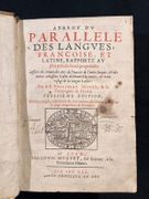 Abrégé du Parallèle des Langues Françoise, et Latine, rapporté au plus près de leurs proprietés: assorti des termes des Arts de l'une, et de l'autre langue, et des moiens adressans le plus aisémant à la notice, et vrai usage de la langue latine. par MONET Philibert: - Image 1