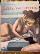 Félix Vallotton 1865-1925. L'oeuvre peint. par [VALLOTTON Félix] DUCREY Marina; POLETTI Katia: - Image 1