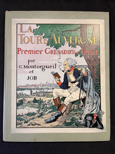 La Tour d'Auvergne. Premier grenadier de France.