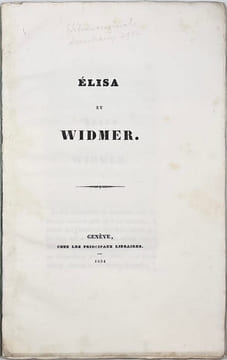 Elisa et Widmer.. TÖPFFER Rodolphe: