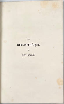 La bibliothèque de mon oncle. Seconde édition.. TÖPFFER Rodolphe: