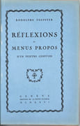 Réflexions et menus propos d'un peintre genevois. Avec une introduction de Paul Chaponnière. par TÖPFFER Rodolphe: - Image 2