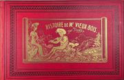 Histoire de Mr. Vieux-Bois. par TÖPFFER Rodolphe: