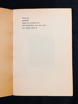 Gedichte. Weisst du schwartz du. Fünf klebebilder von Max Ernst.. ARP Hans: